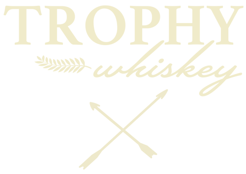 Trophy Whiskey